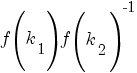 f(k_1)f(k_2)^-1