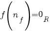 f(n_f)=0_R