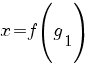 x=f(g_1)
