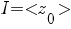 I=<z_0>