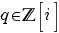 q in bbZ delim{[}{i}{]}