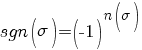 sgn(sigma)=(-1)^{n(sigma)}