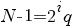 N-1=2^i q