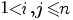 1<i,j<=n